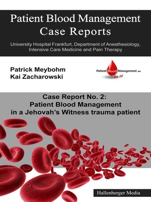 cover image of Patient Blood Management Case Report No. 2